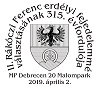 A képen a II. Rákóczi Ferenc erdélyi fejedelemmé választásának 315. évfordulója elsőnapi bélyegző látható