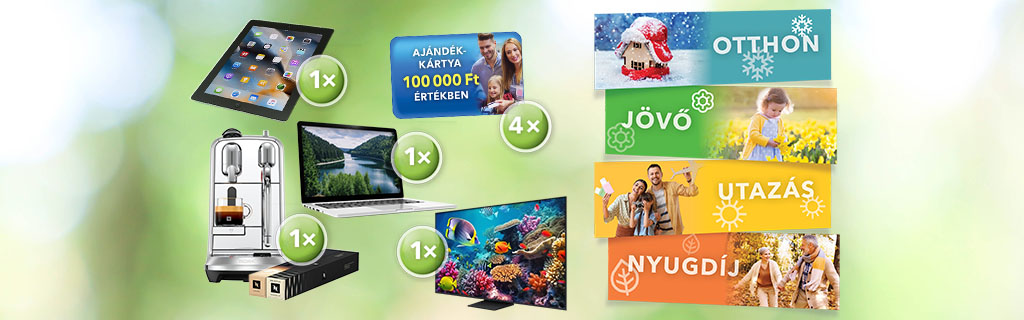 Jövőtervező nyereményjáték – Tervezze meg biztonságban a jövőt!