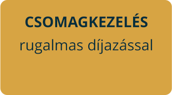 Csomagkezelés rugalmas díjazással