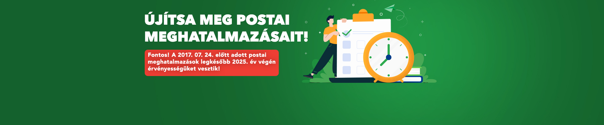Újítsa meg postai meghatalmazásait!